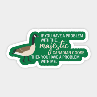 Majestic barrel-chested envy of all Ornithologys Sticker